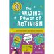 Very Short Introductions for Curious Young Minds - The Amazing Power of Activism